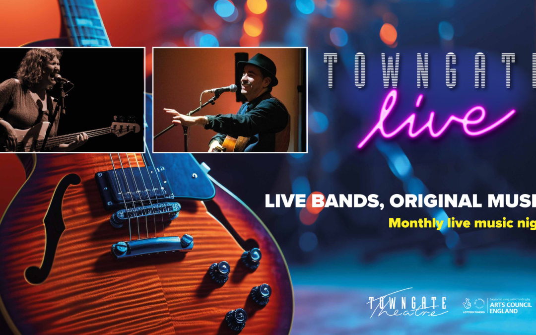 Towngate LIVE!