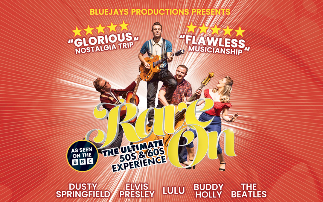 Rave On – The Ultimate 50s & 60s Experience
