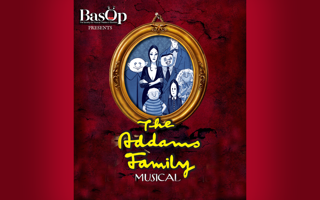 The Addams Family presented by BasOp